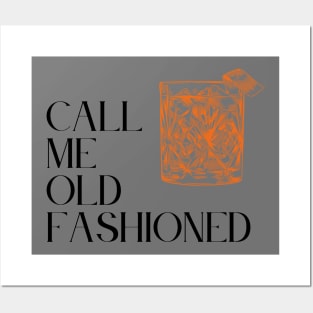 Call Me Old-Fashioned ... Cocktail T-Shirt Posters and Art